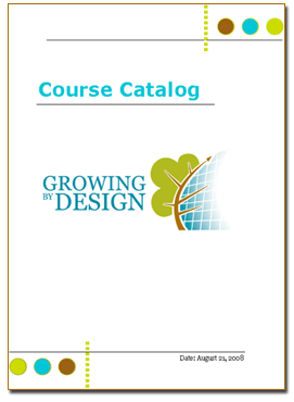 Growing By Design Course Catalog